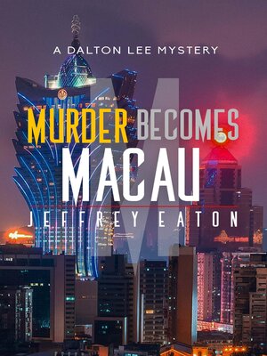 cover image of Murder Becomes Macau